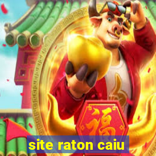 site raton caiu